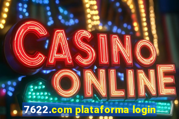 7622.com plataforma login